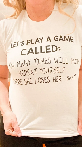 Mom is Gonna Lose Her $*%T White Unisex T-shirt CLOSEOUT**